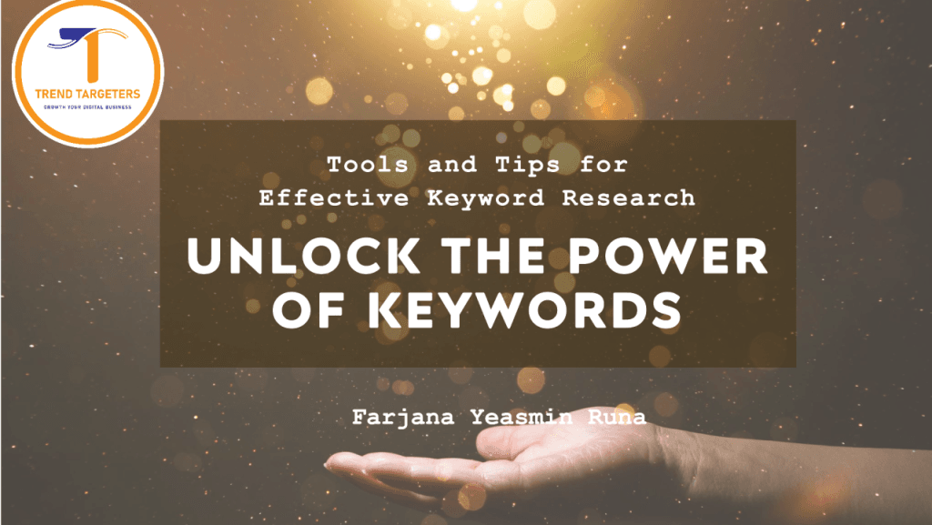 Tools and tips of Keyword research